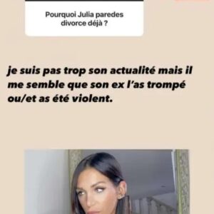 Julia Paredes : Maxime l’aurait trompé pendant sa grossesse