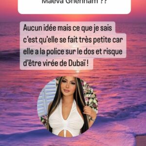 Une célèbre candidate surveillée par les autorités à Dubaï ? Elle risque gros après divers scandales !