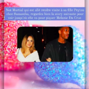 Samantha Peyton : après la visite de son ex, Anthony Martial, elle est accusée de provoquer Mélanie Da Cruz