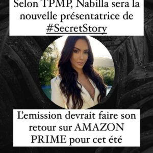 Secret Story : l’émission de retour, Nabilla devrait la présenter