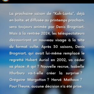 Denis Brogniart : évincé de Koh Lanta ? L’animateur devrait être remplacé la saison prochaine